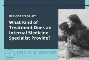 Internal Medicine Specialist
